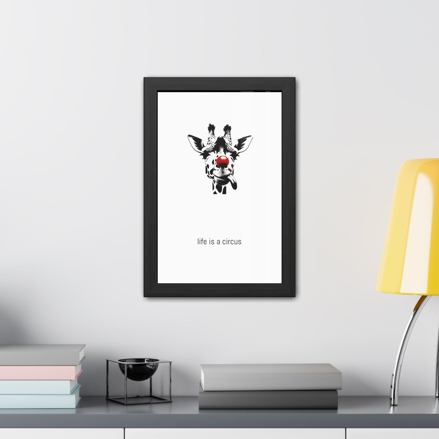 Greta — Too tall for most problems, too aloof to care about the rest. — 'Life Is a Circus' Art Print