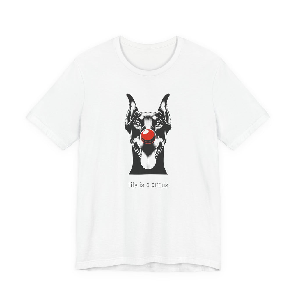 REX the Doberman — Life is a Circus Garment-Dyed Tee