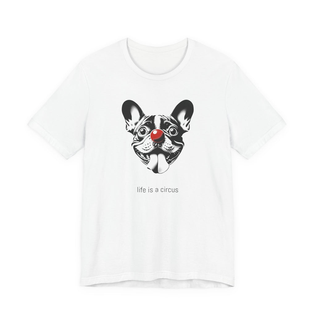 MIMI the French Bulldog — Life is a Circus Garment-Dyed Tee