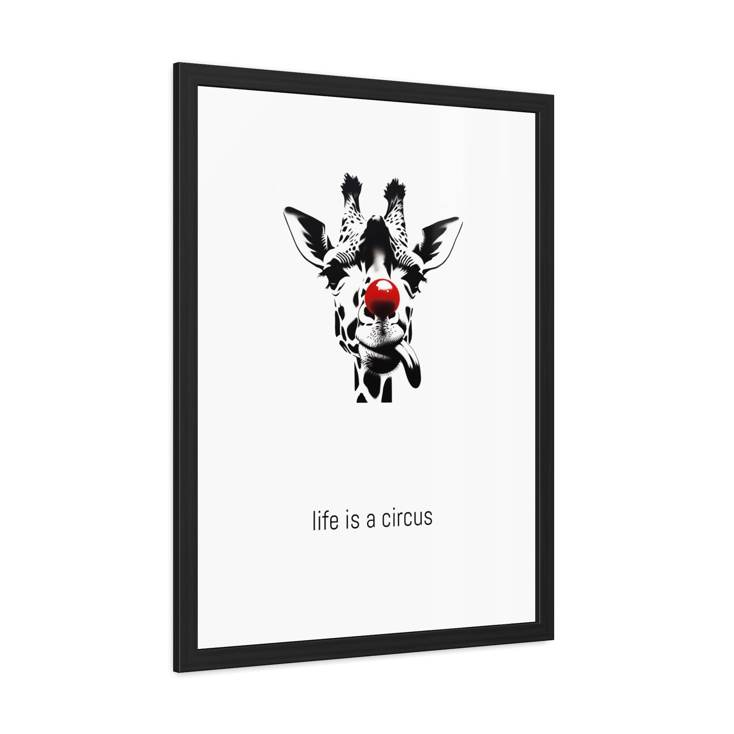 Greta — Too tall for most problems, too aloof to care about the rest. — 'Life Is a Circus' Art Print