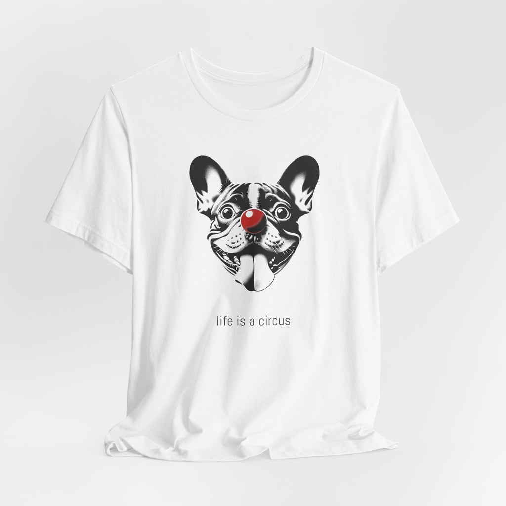 MIMI the French Bulldog — Life is a Circus Garment-Dyed Tee