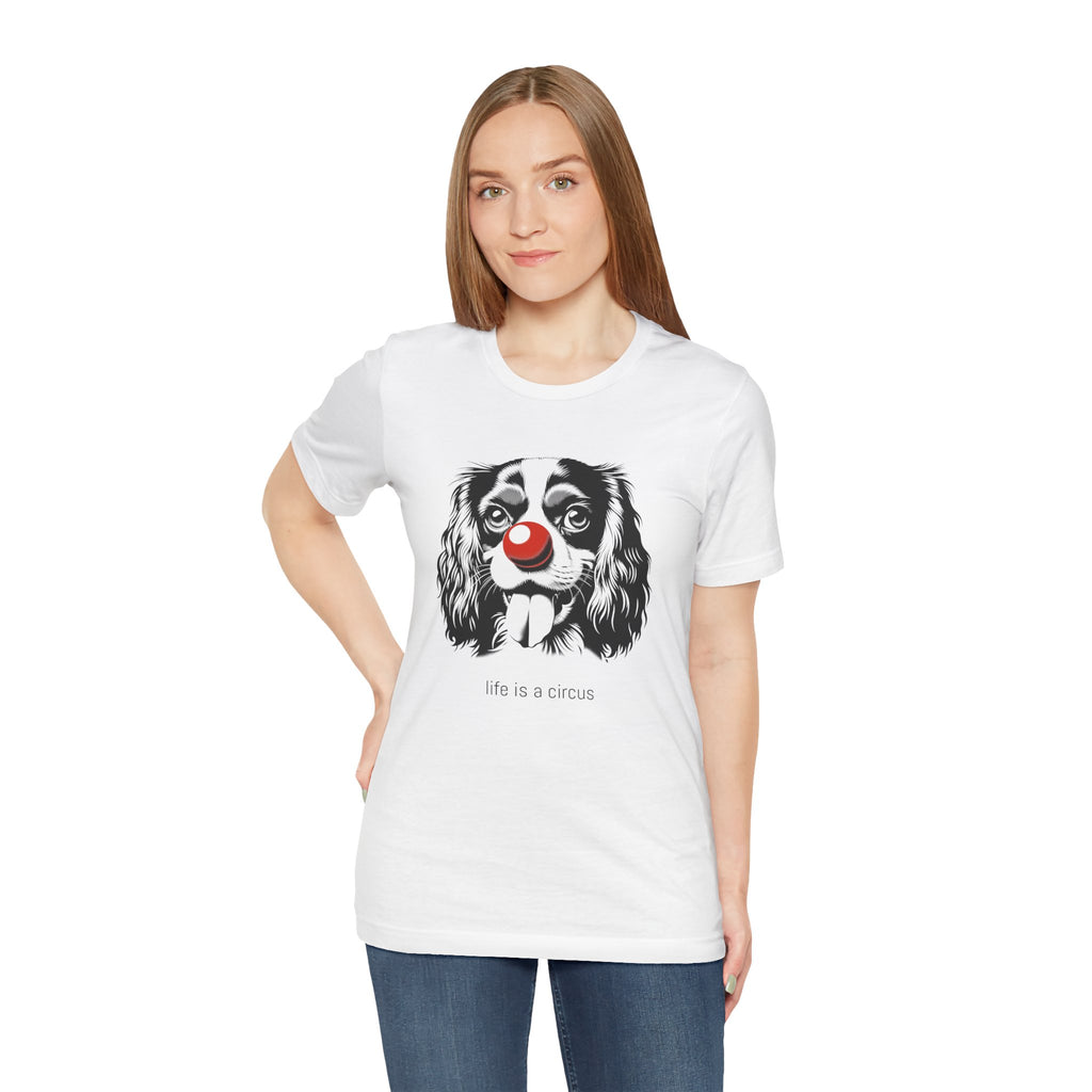 LOUIS the Cavalier King Charles — Life is a Circus Garment-Dyed Tee