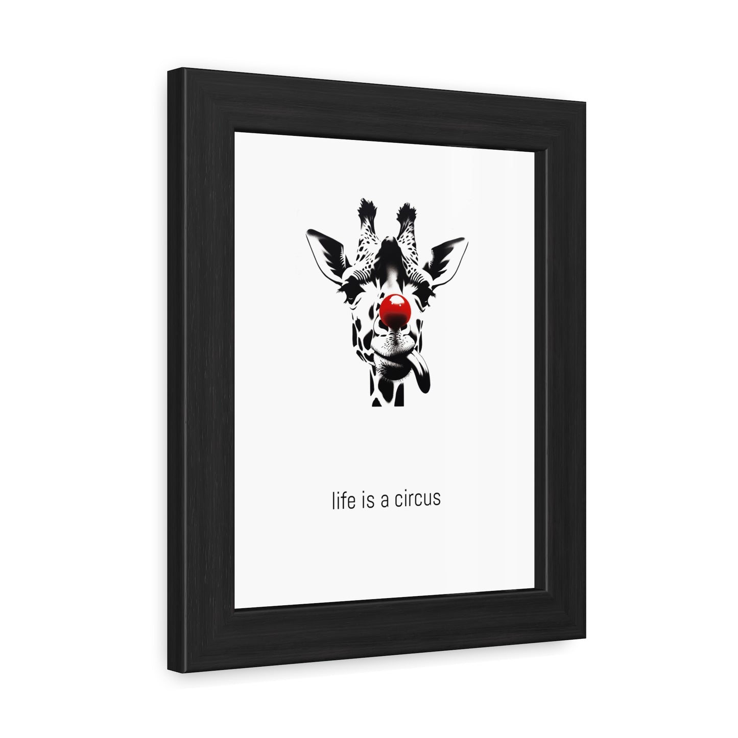 Greta — Too tall for most problems, too aloof to care about the rest. — 'Life Is a Circus' Art Print
