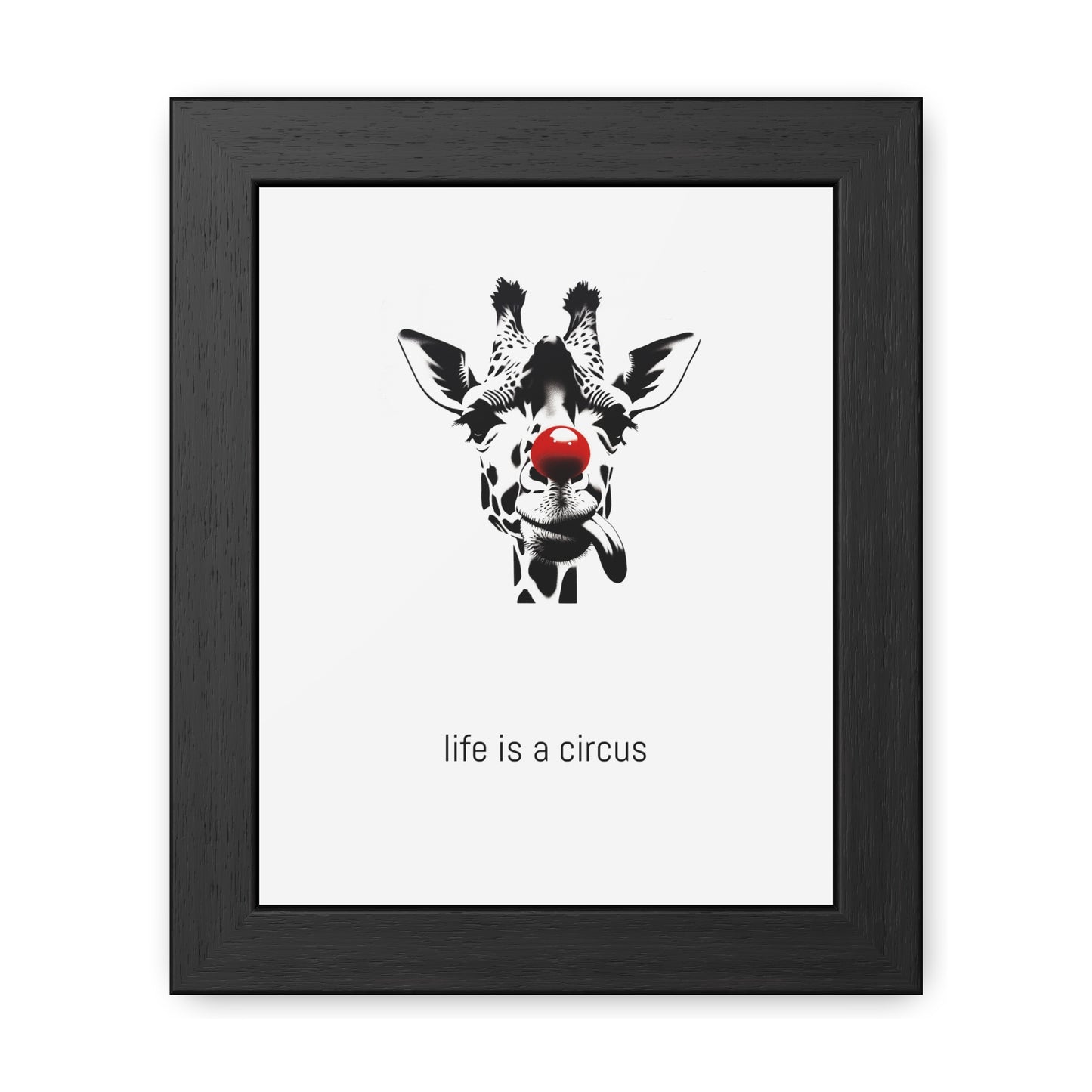 Greta — Too tall for most problems, too aloof to care about the rest. — 'Life Is a Circus' Art Print