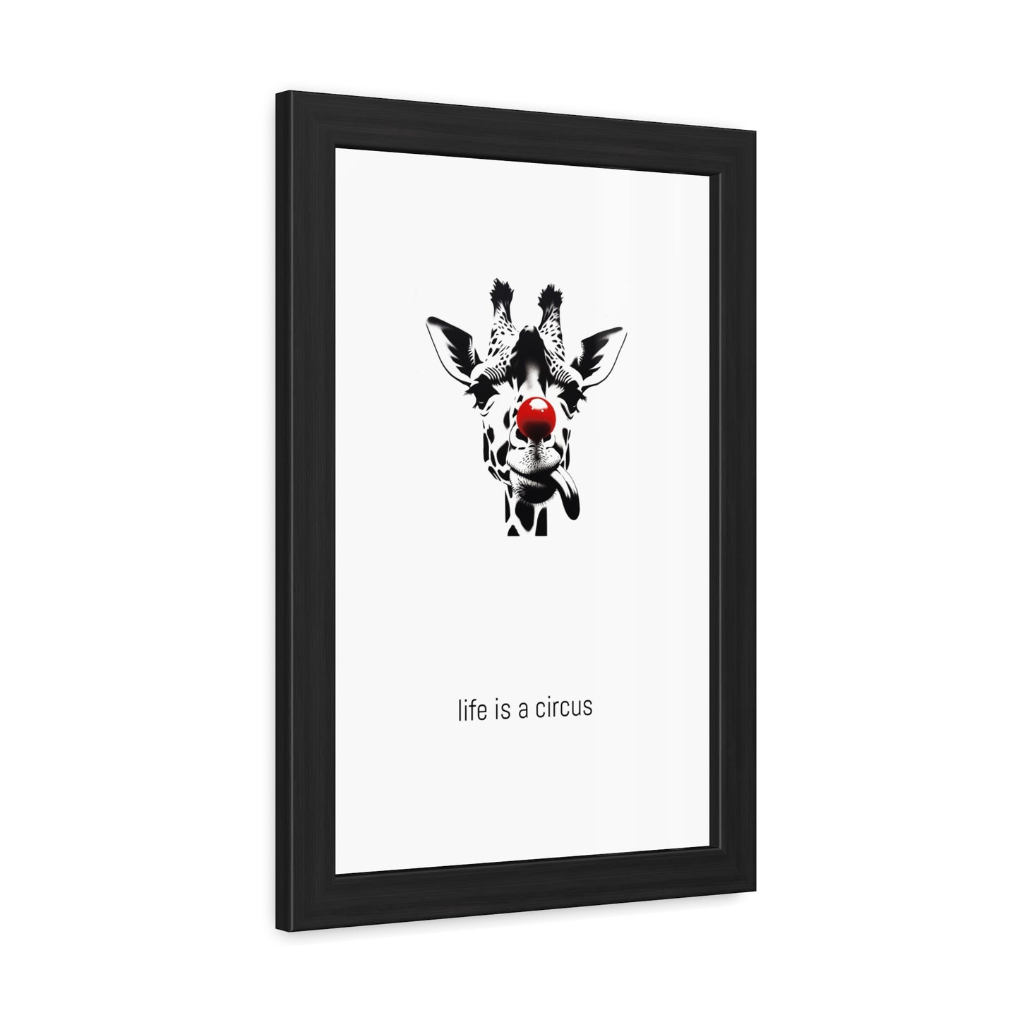 Greta — Too tall for most problems, too aloof to care about the rest. — 'Life Is a Circus' Art Print
