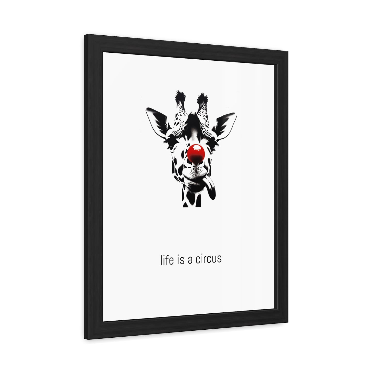 Greta — Too tall for most problems, too aloof to care about the rest. — 'Life Is a Circus' Art Print