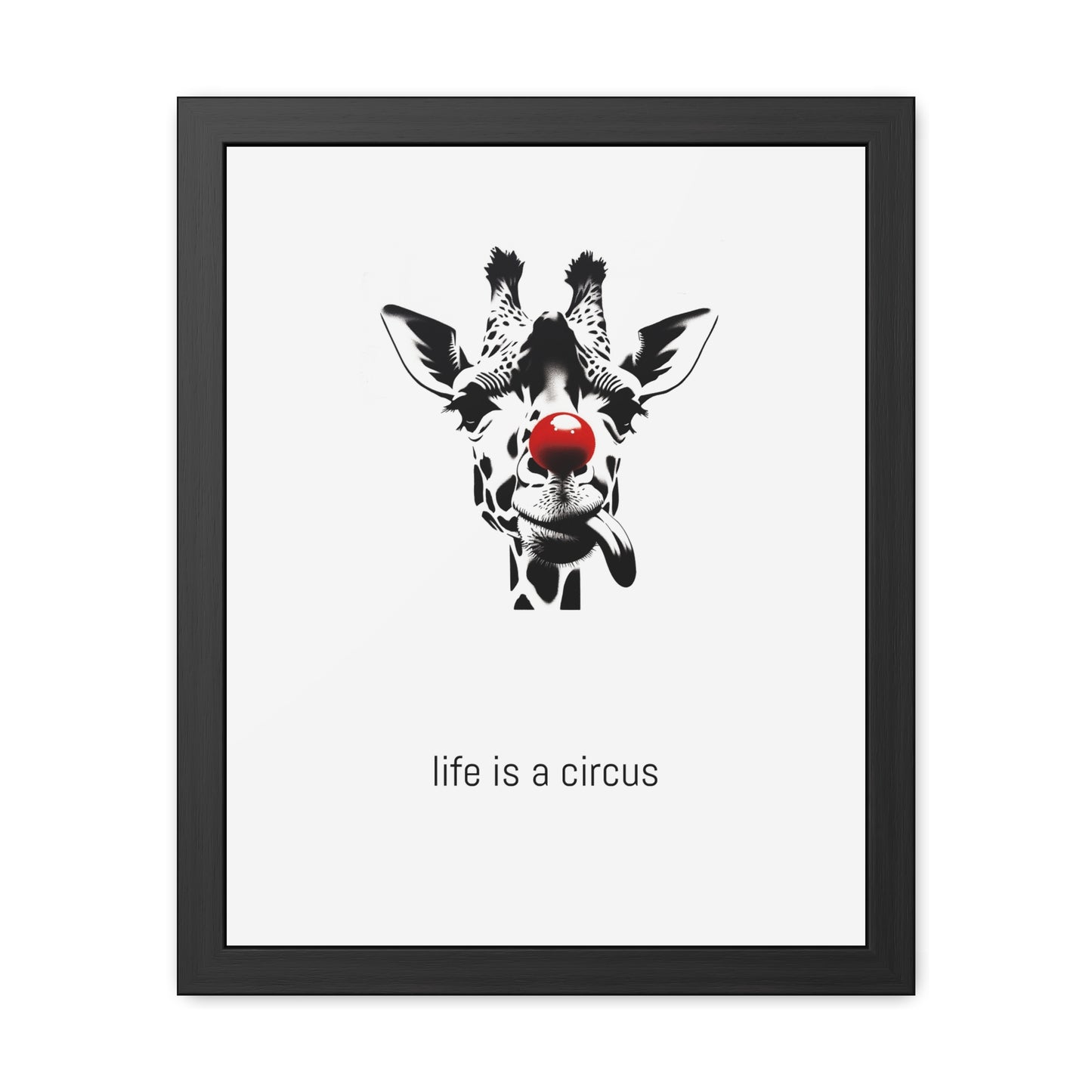 Greta — Too tall for most problems, too aloof to care about the rest. — 'Life Is a Circus' Art Print