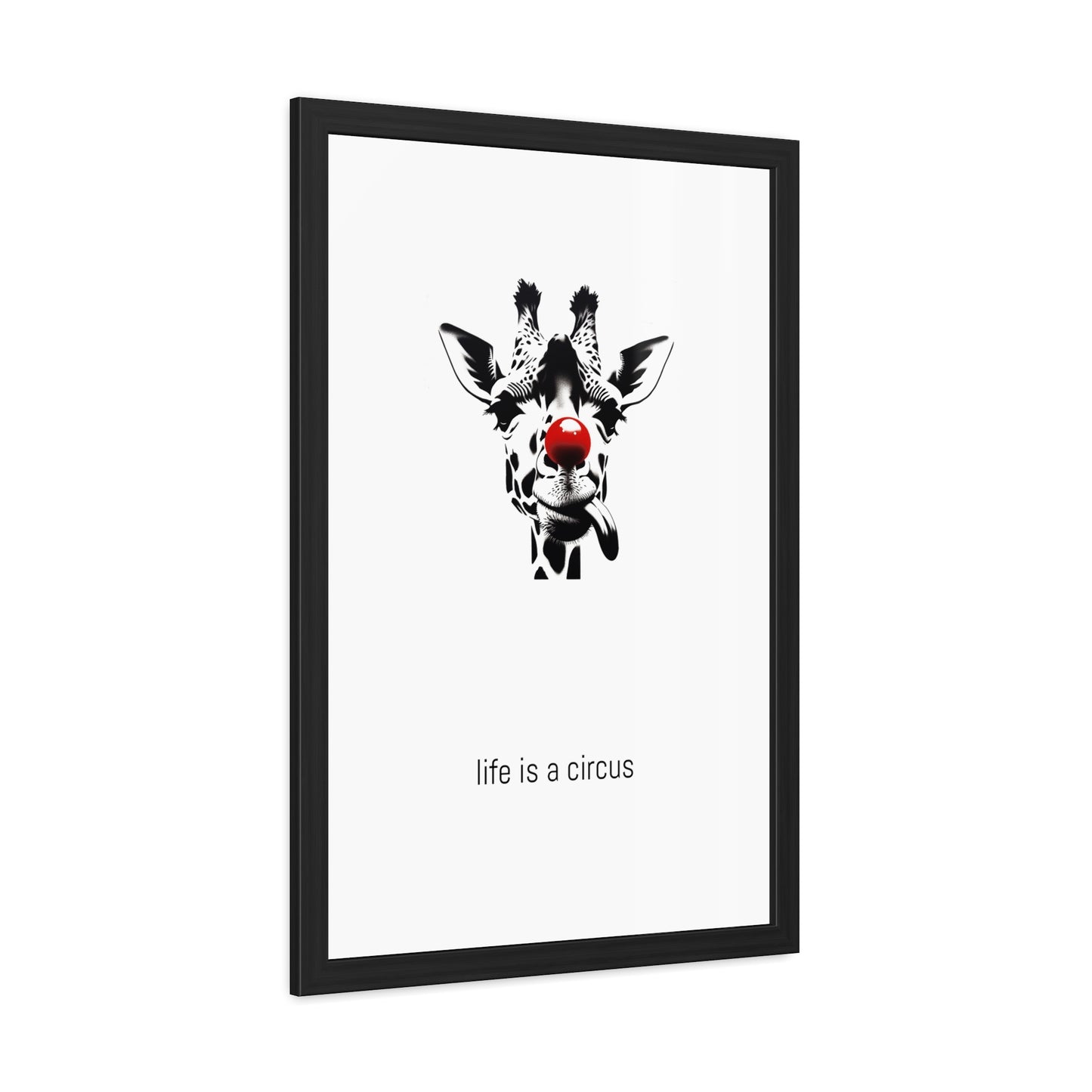 Greta — Too tall for most problems, too aloof to care about the rest. — 'Life Is a Circus' Art Print
