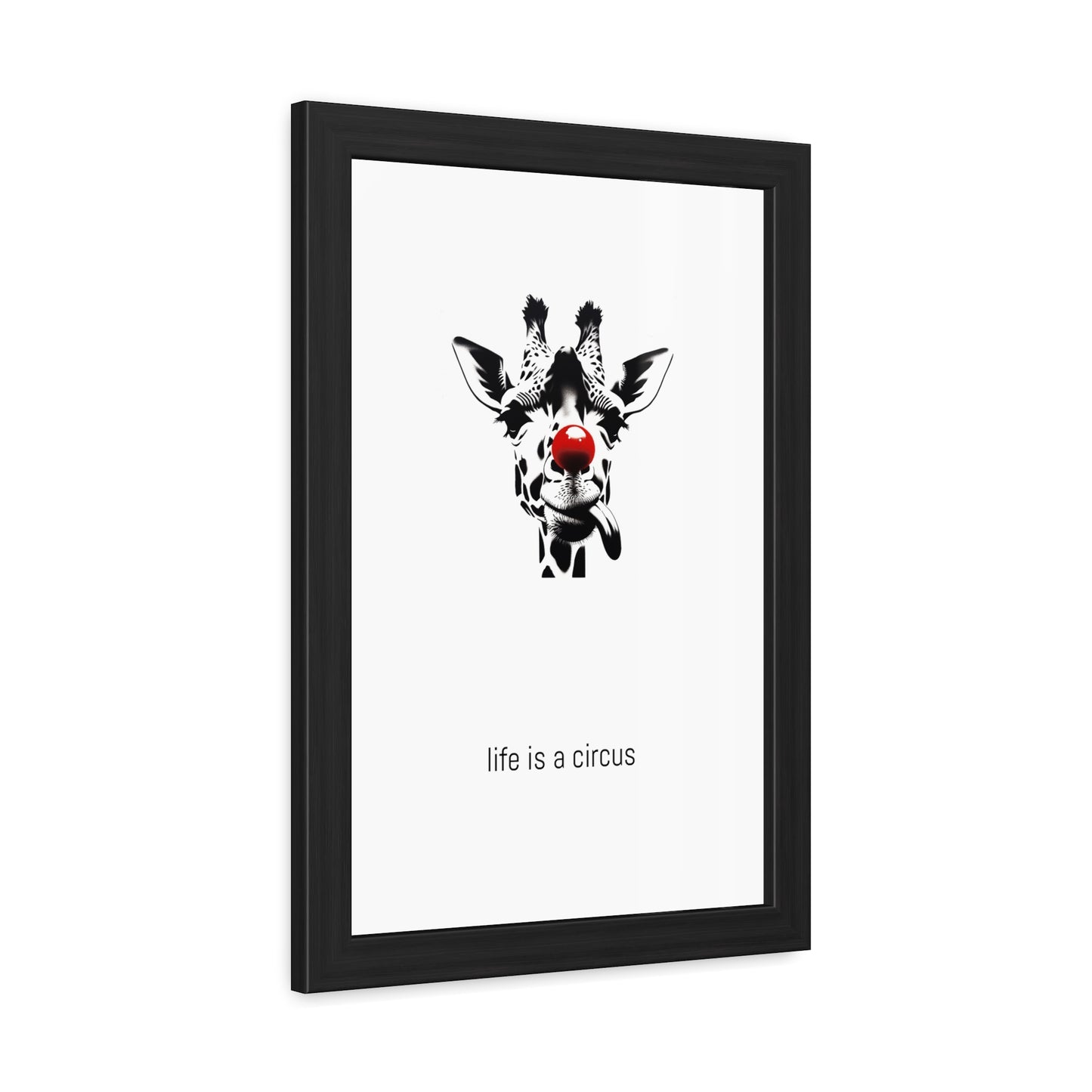Greta — Too tall for most problems, too aloof to care about the rest. — 'Life Is a Circus' Art Print