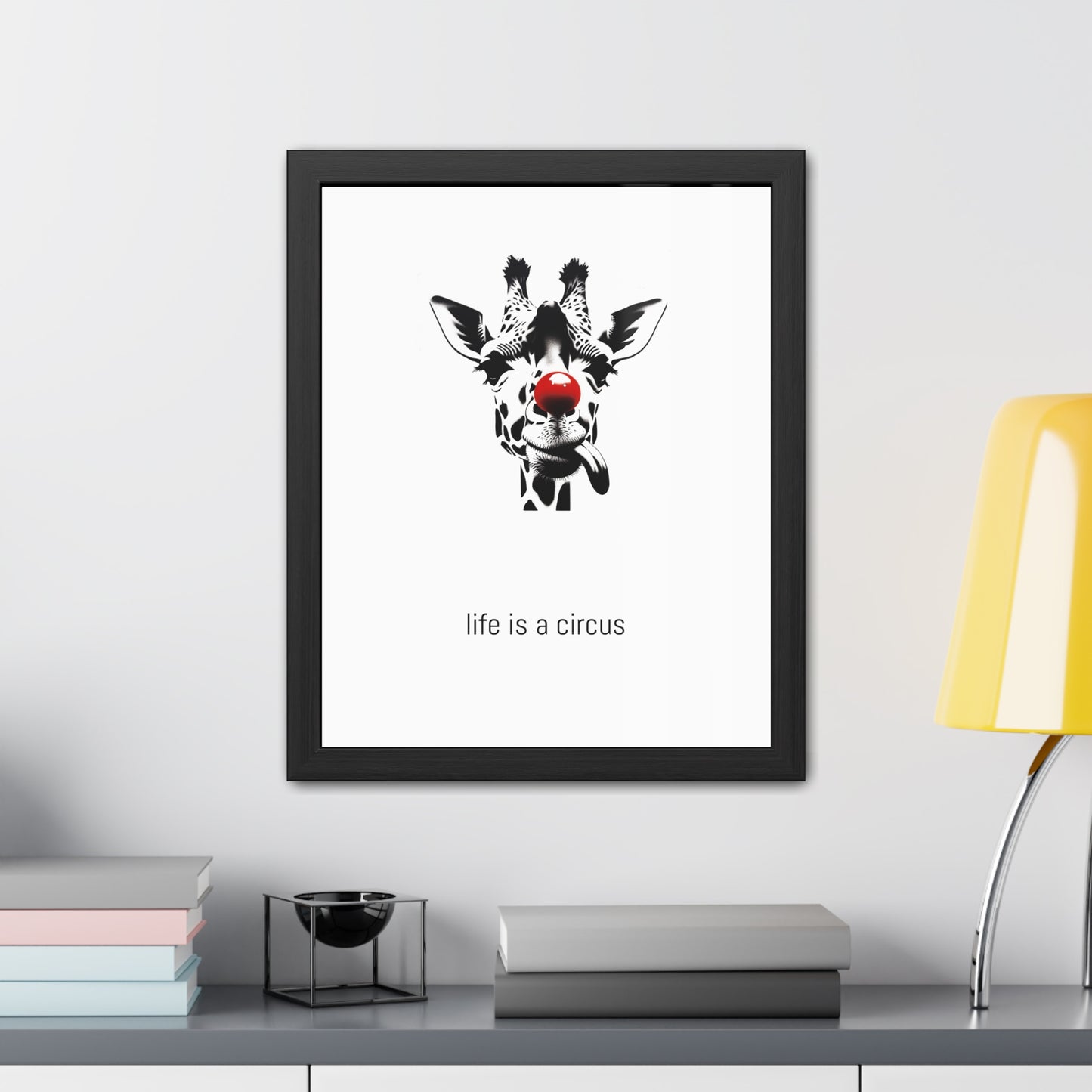 Greta — Too tall for most problems, too aloof to care about the rest. — 'Life Is a Circus' Art Print