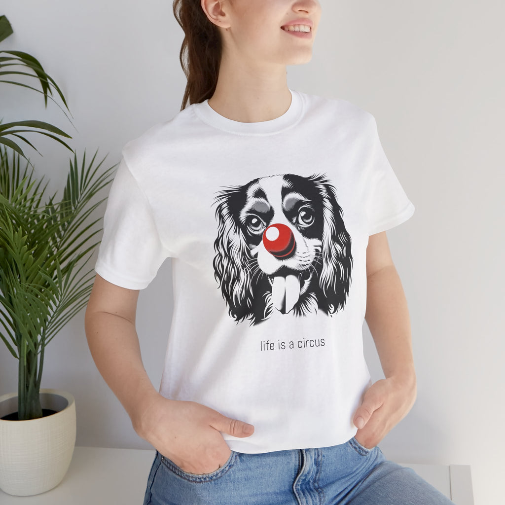 LOUIS the Cavalier King Charles — Life is a Circus Garment-Dyed Tee