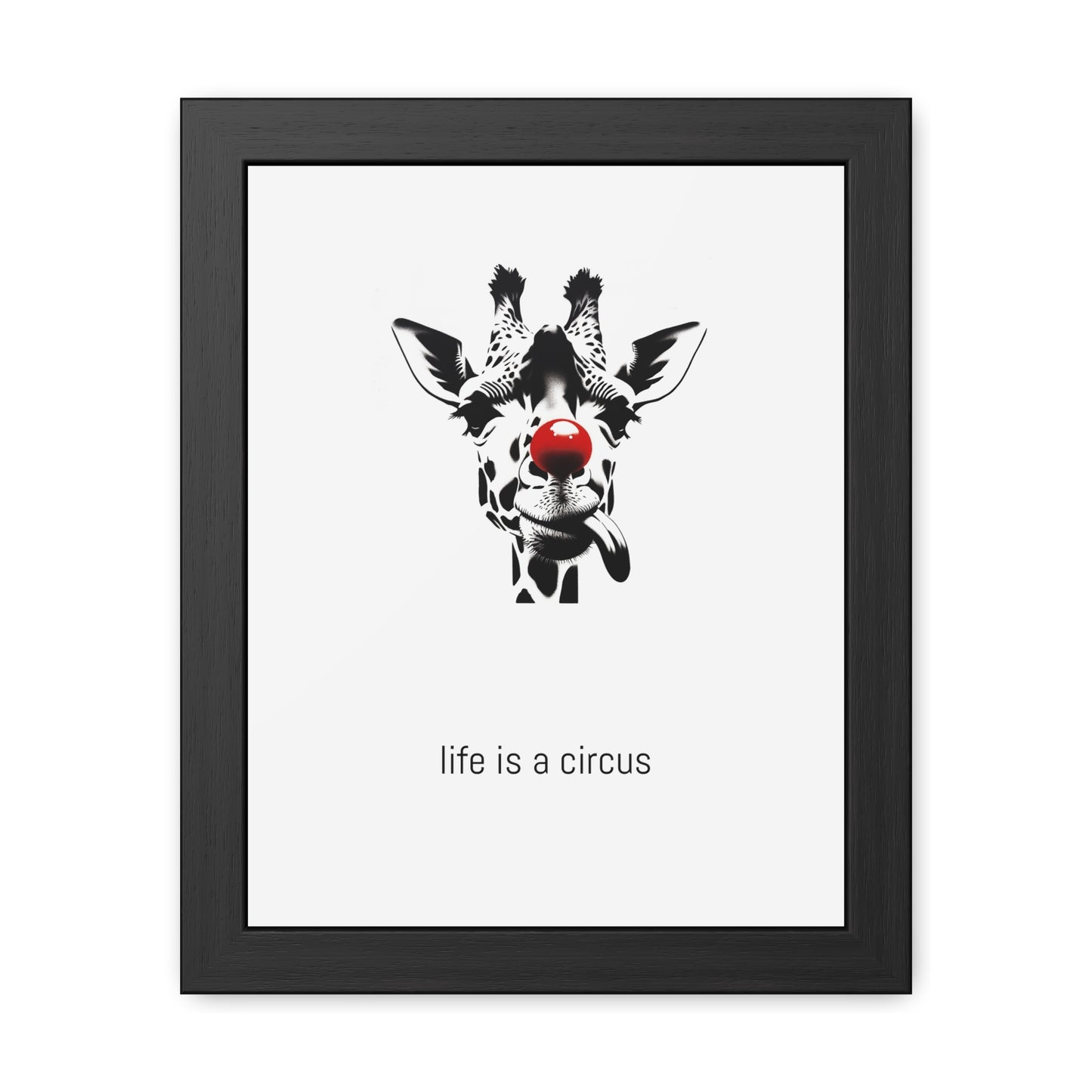 Greta — Too tall for most problems, too aloof to care about the rest. — 'Life Is a Circus' Art Print