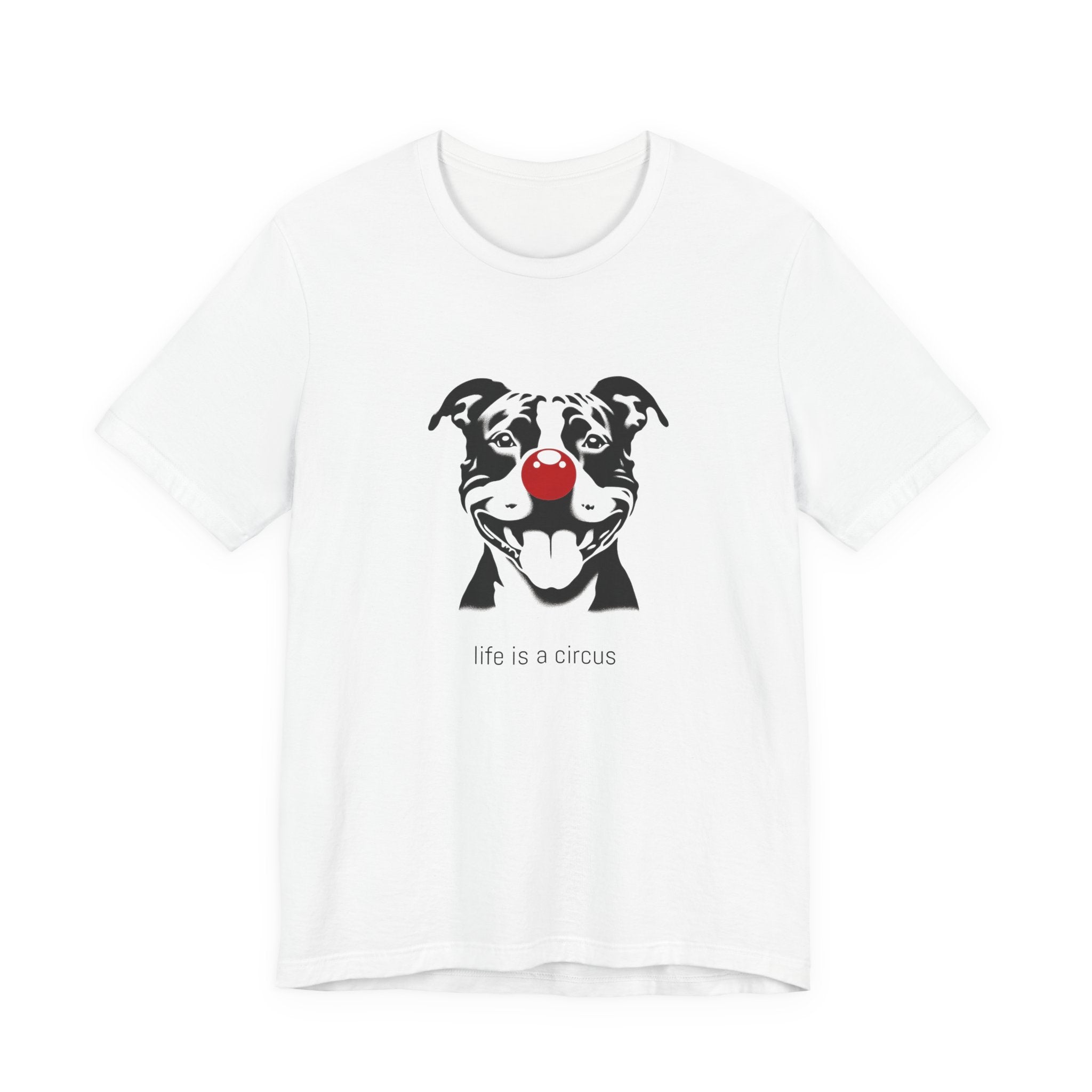 RUBY the Staffie — Life is a Circus Garment-Dyed Tee