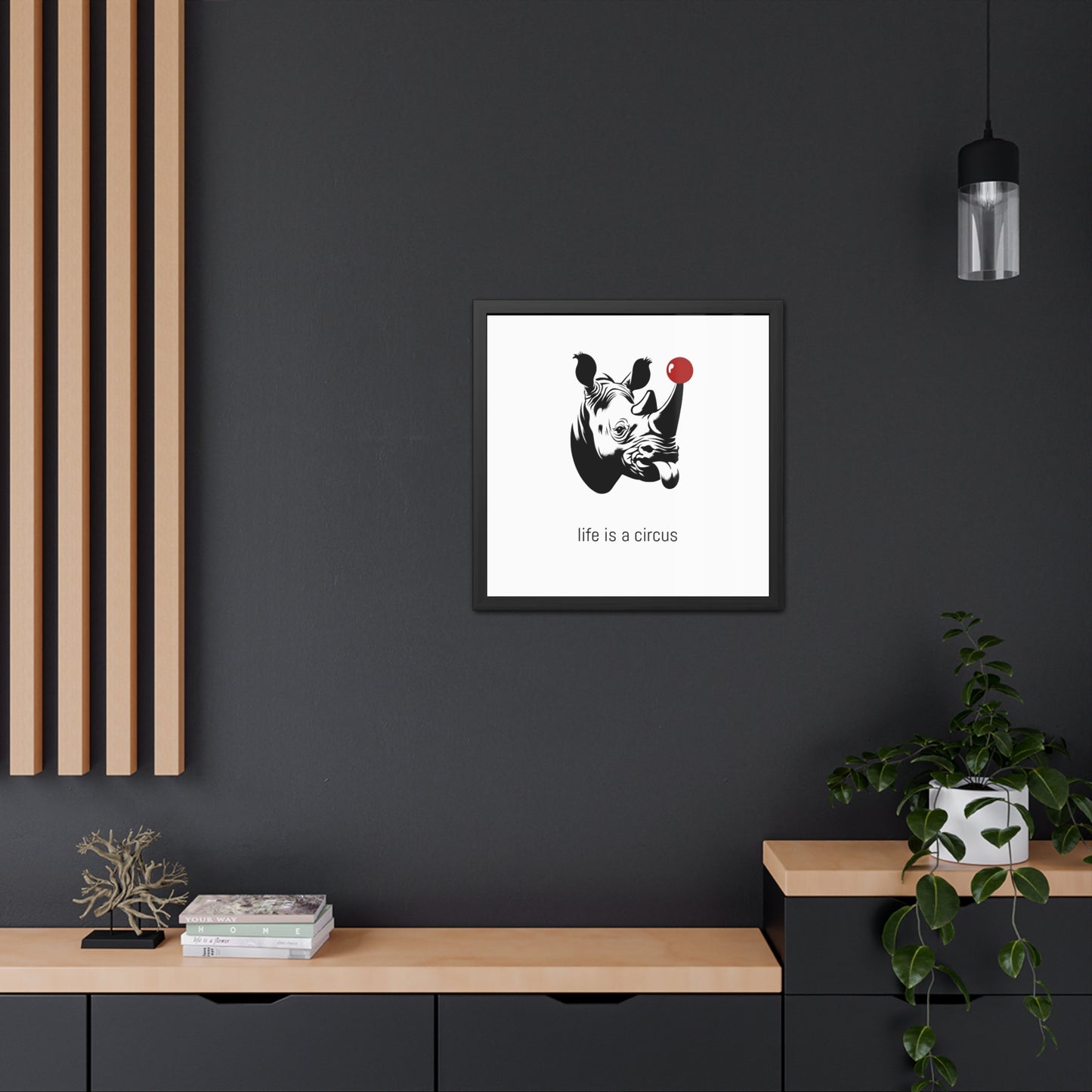 Bruno — Built like a wall, soft as a marshmallow. Cries at sunsets. — 'Life Is a Circus' Art Print
