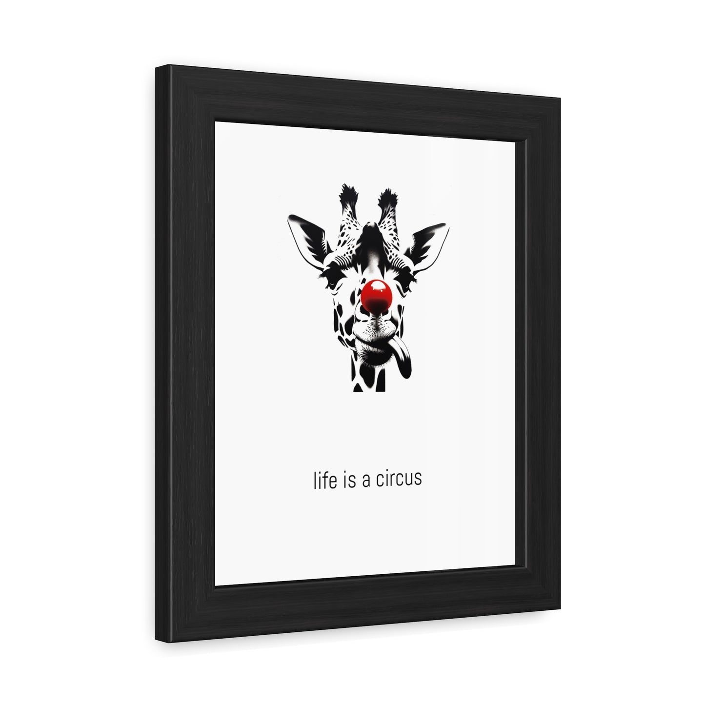 Greta — Too tall for most problems, too aloof to care about the rest. — 'Life Is a Circus' Art Print